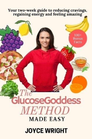 Cover of The Glucose Goddess Method Made Easy