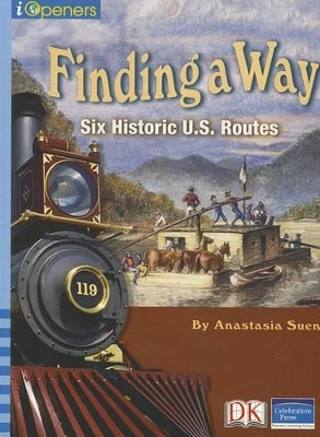 Book cover for Iopeners Find a Way: Six Historic Us Routes Single Grade 5 2005c