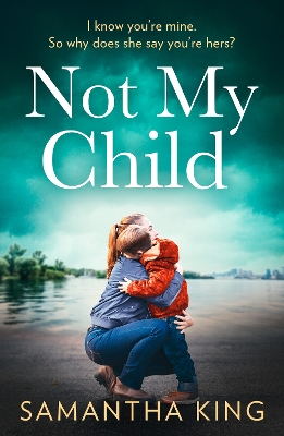 Book cover for Not My Child