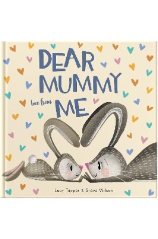 Cover of Dear Mummy Love From Me