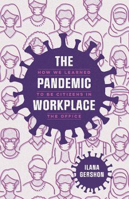 Cover of The Pandemic Workplace