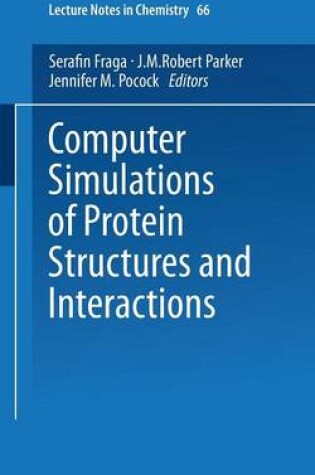 Cover of Computer Simulations of Protein Structures and Interactions