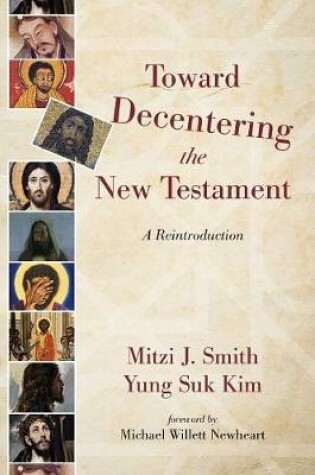 Cover of Toward Decentering the New Testament