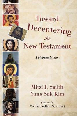 Book cover for Toward Decentering the New Testament