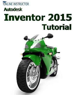 Book cover for Autodesk Inventor 2015 Tutorial