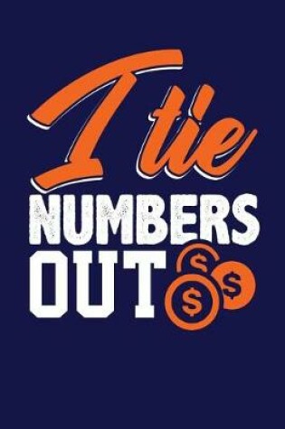 Cover of I Tie Numbers Out