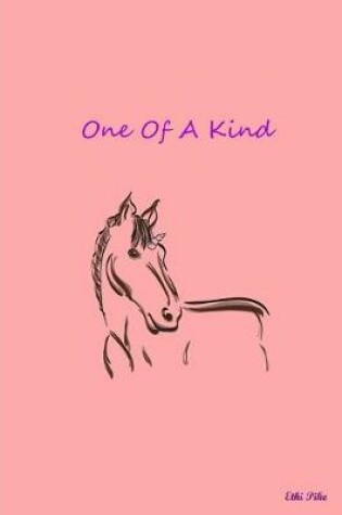 Cover of One Of A Kind