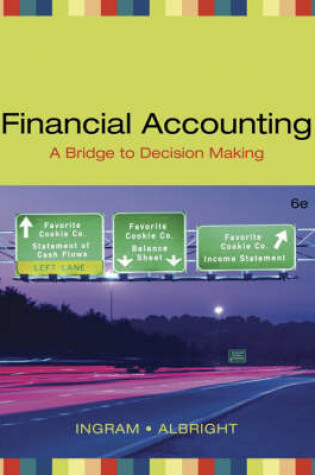 Cover of Financial Accounting - A Bridge to Decision Making