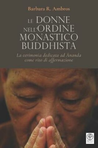 Cover of Le donne nell'ordine monastico buddhista