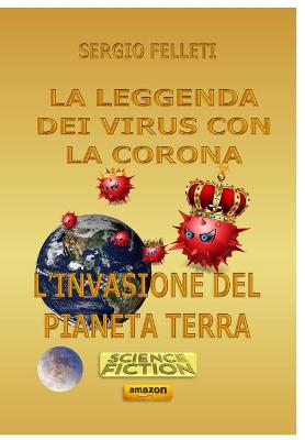 Book cover for La Leggenda Dei Virus Con La Corona