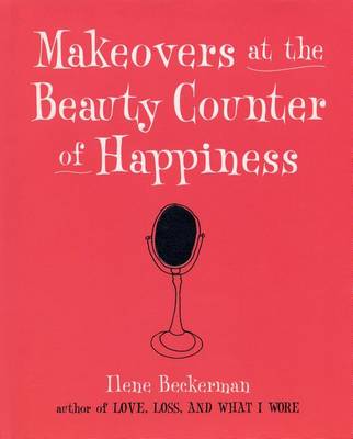 Book cover for Makeovers at the Beauty Counter of Happiness