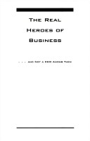 Book cover for The Real Heroes of Business-- and Not a Ceo among Them