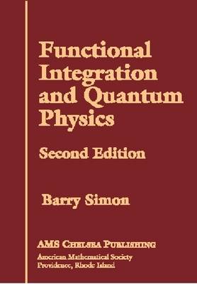 Book cover for Functional Integration and Quantum Physics