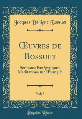 Book cover for Oeuvres de Bossuet, Vol. 3