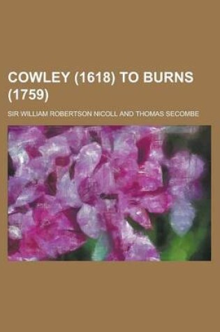 Cover of Cowley (1618) to Burns (1759)