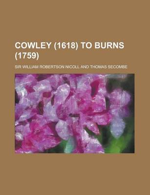 Book cover for Cowley (1618) to Burns (1759)