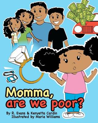 Book cover for Momma, Are We Poor?