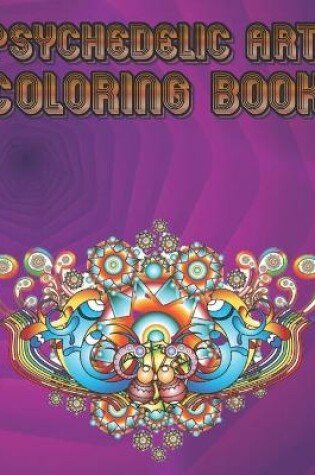 Cover of Psychedelic Art coloring book