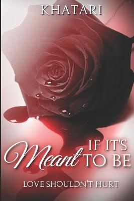 Book cover for If It's Meant To Be