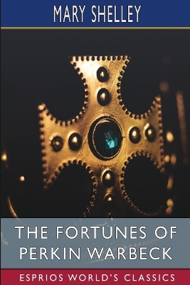 Book cover for The Fortunes of Perkin Warbeck (Esprios Classics)