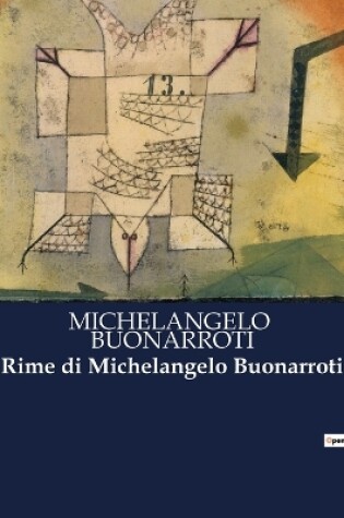Cover of Rime di Michelangelo Buonarroti