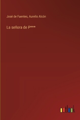 Cover of La se�ora de P***