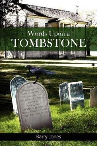 Cover of Words Upon a Tombstone