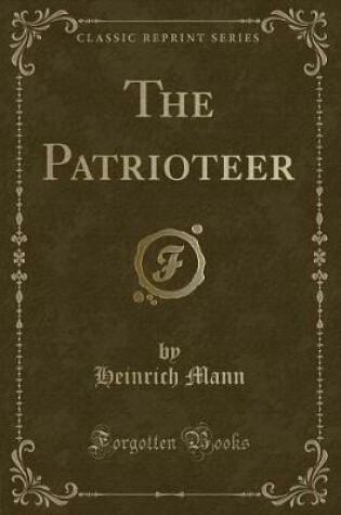 Cover of The Patrioteer (Classic Reprint)