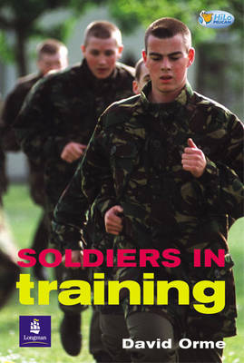 Book cover for Soldiers in Training Non-Fiction 32 pp