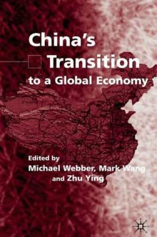 Cover of China's Transition to a Global Economy