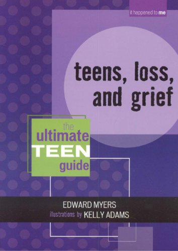 Book cover for Teens, Loss, and Grief