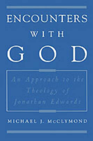 Cover of Encounters with God