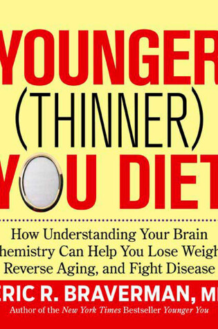 Cover of The Younger (Thinner) You Diet