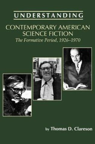 Cover of Understanding Contemporary American Science Fiction