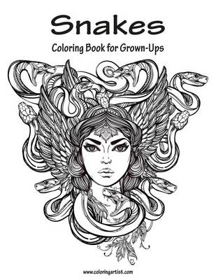 Cover of Snakes Coloring Book for Grown-Ups 1