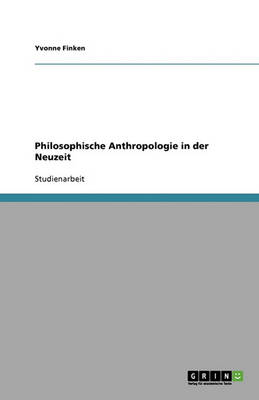 Book cover for Philosophische Anthropologie in der Neuzeit