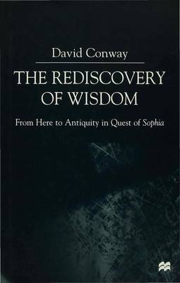 Book cover for The Rediscovery of Wisdom