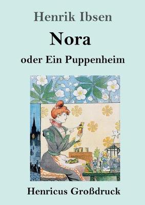 Book cover for Nora oder Ein Puppenheim (Großdruck)