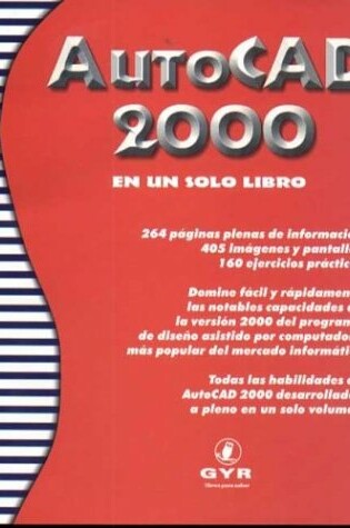 Cover of AutoCAD 2000 En Un Solo Libro