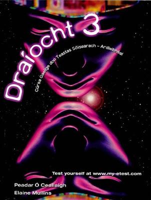 Cover of Draiocht 3 - Teacher's Book & CDs