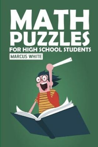 Cover of Math Puzzles For High School Students