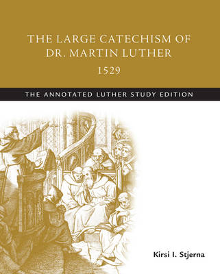 Book cover for The Large Catechism of Dr. Martin Luther, 1529