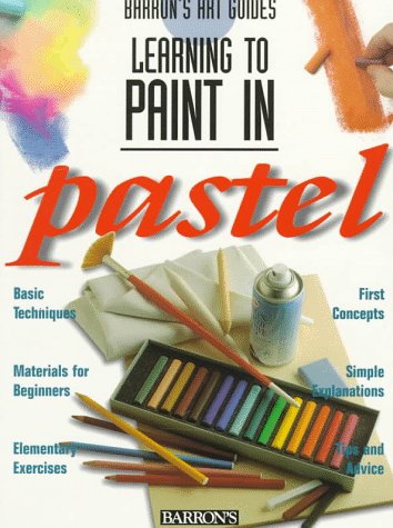 Cover of Learning to Paint in Pastel