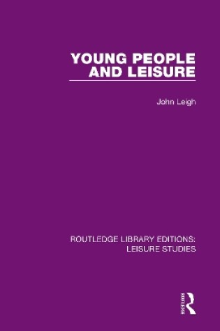 Cover of Young People and Leisure