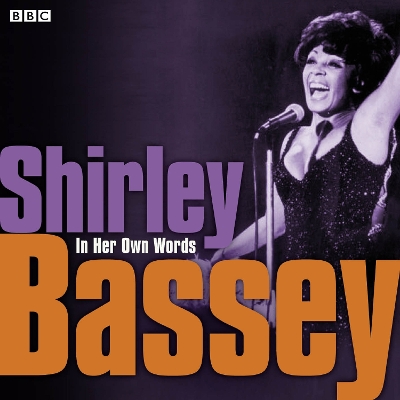 Cover of Shirley Bassey In Her Own Words