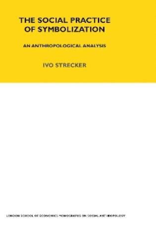 Cover of The Social Practice of Symbolisation