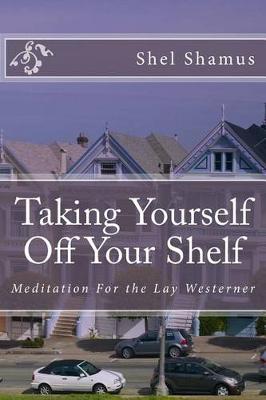 Book cover for Taking Yourself Off Your Shelf