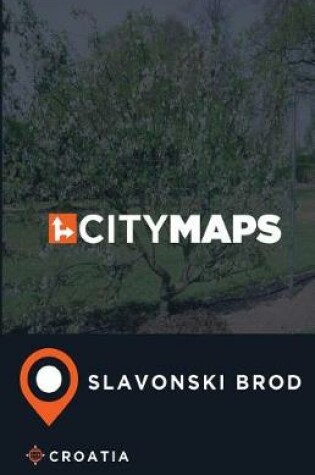 Cover of City Maps Slavonski Brod Croatia