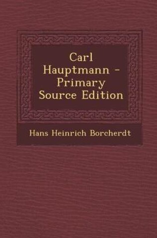 Cover of Carl Hauptmann - Primary Source Edition