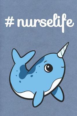 Book cover for #NurseLife